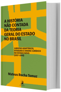 Imagem - A Histria no Contada da Teoria Geral do Estado no Brasil