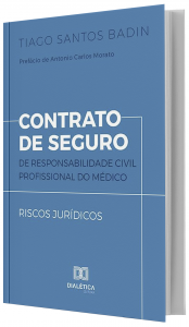 Imagem - Contrato de Seguro de Responsabilidade Civil Profissional do Mdico - Riscos Jurdicos