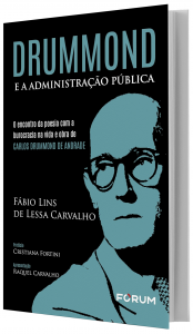 Imagem - Drummond e a Administrao Pblica