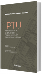 Imagem - IPTU - Progressividade, Seletividade e a Funo Social da Propriedade Urbana
