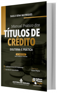 Imagem - Manual Prtico dos Ttulos de Crdito - Doutrina e Prtica 
