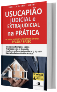 Imagem - Usucapio Judicial e Extrajudicial na Prtica