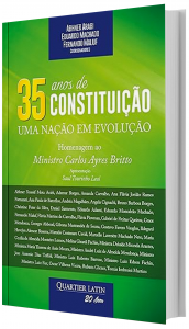 Imagem - 35 Anos de Constituio - Uma Nao em Evoluo - Homenagem ao Ministro Carlos Ayres Britto