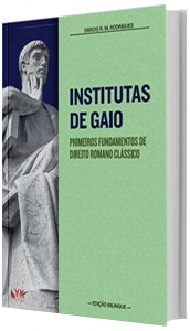 Imagem - Institutas de Gaio - Primeiros Fundamentos de Direito Romano Clssico 