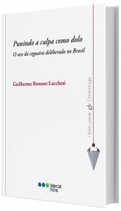 Imagem - Punindo a Culpa Como Dolo