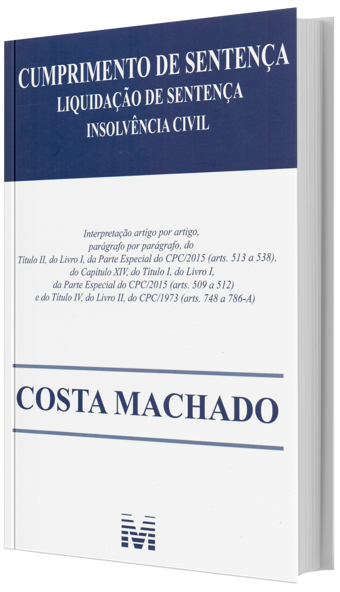 Cumprimento de Sentença Liquidação de Sentença Insolvência Civil Cumprimento de Sentença Liquidação de Sentença Insolvência Civil