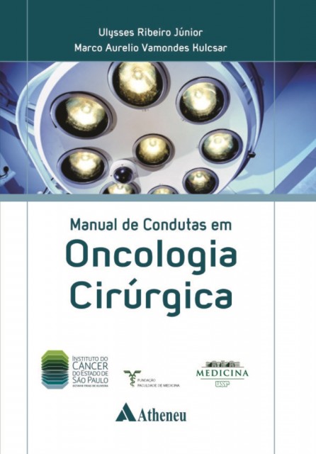 Manual de Condutas em Oncologia Cirúrgica (ICESP)