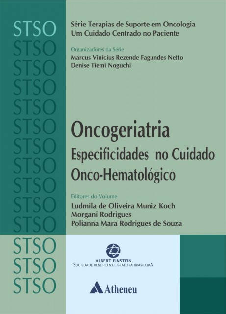 Oncogeriatria - Especificidades no Cuidado Onco-Hematológico - STSO