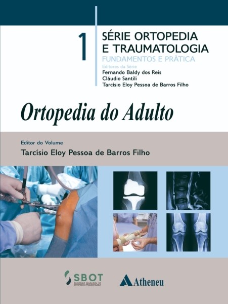 Ortopedia do Adulto - Volume 1