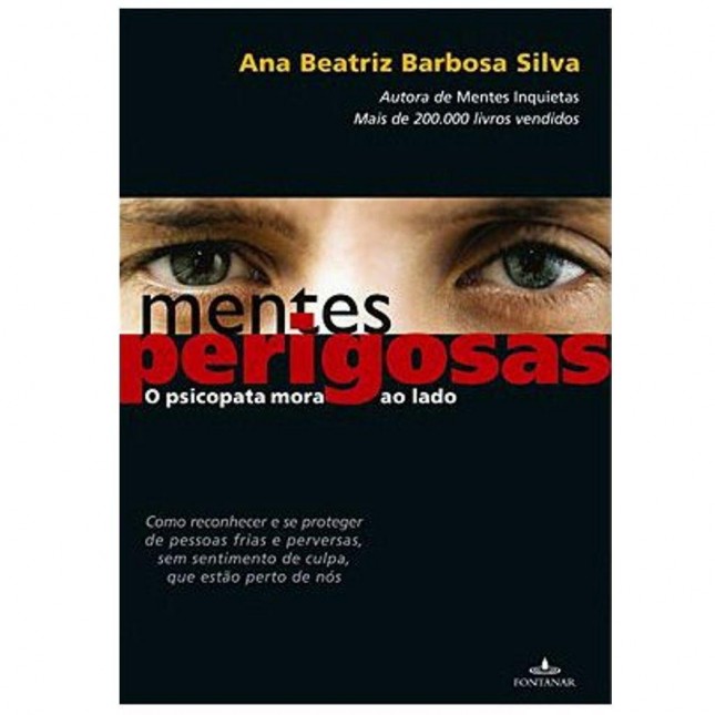Livro Mentes Perigosas O Psicopata Mora Ao Lado Livro Mentes Perigosas O Psicopata Mora Ao Lado