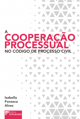 A cooperação processual no código de processo civil