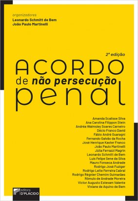Acordo de não persecução penal - 2ª Edição 2020