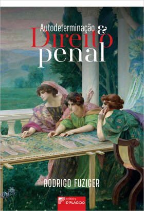 Autodeterminação e Direito Penal