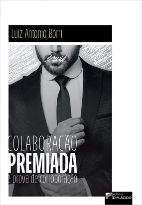 Colaboração premiada e prova de corroboração