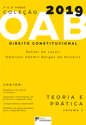 Coleção OAB 2019- Direito Constitucional : Teoria e prática -Volume 1