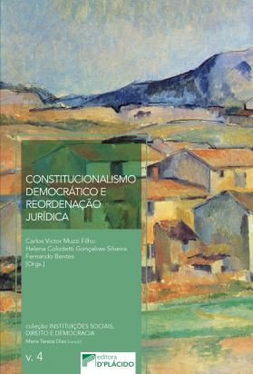 Constitucionalismo Democrático e Reordenação Jurídica - Volume 4