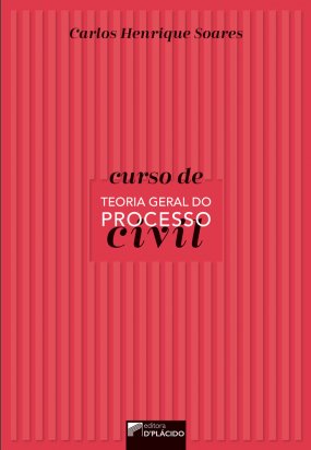 Curso de Teoria Geral do Processo Civil