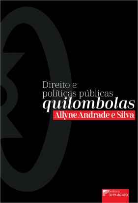 Direito e politicas públicas quilombolas