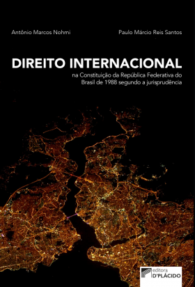 Direito Internacional na Constituição da República Federativa do Brasil de 1988 segundo a jurisprudência