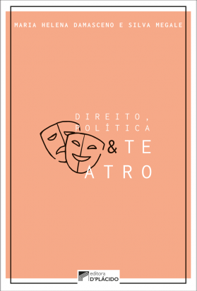 Direito, política e teatro