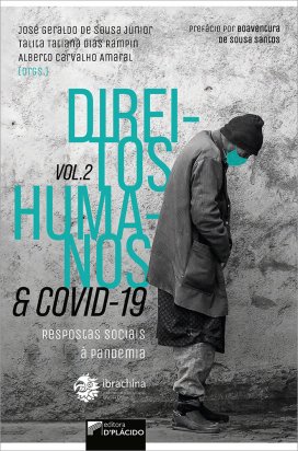 Direitos Humanos e COVID-19: respostas sociais à pandemia - Volume 2
