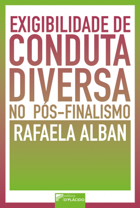 Exigibilidade de conduta diversa no pós-finalismo