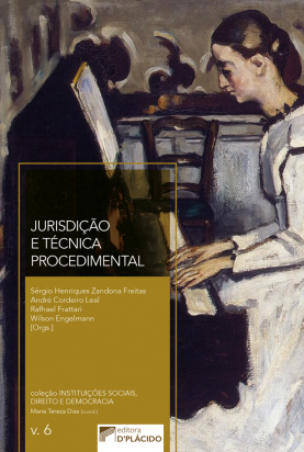 Jurisdição e Técnica Procedimental - Volume 6