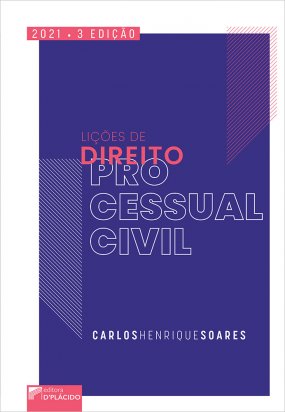 Lições de direito processual civil 3ª edição 2021