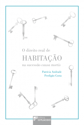 O Direito real de habitação na sucessão causa mortis
