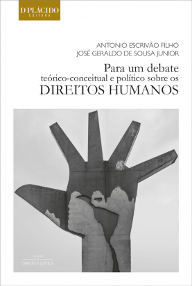 Para um Debate Teórico Conceitual e Político Sobre os Direitos Humanos