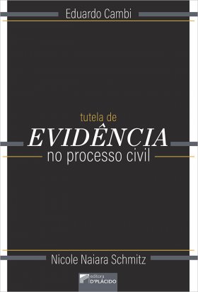 Tutela de evidência no processo civil
