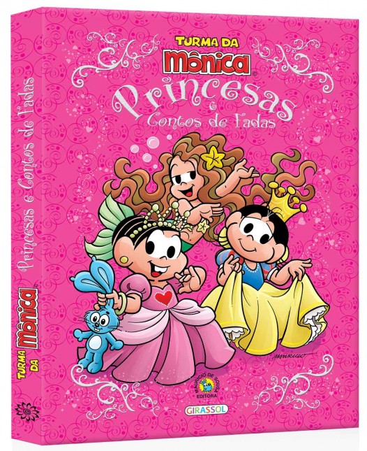 Turma da Mnica - Princesas e Contos de Fadas