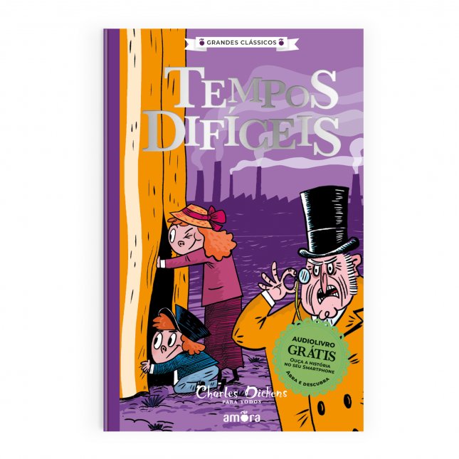 Grandes Clássicos: Charles Dickens para Todos - Tempos Dificeis
