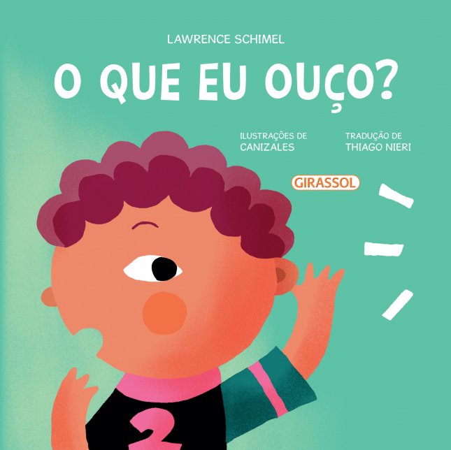 Meus Sentidos - O Que eu ouço?