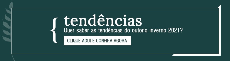 Tendências Outono Inverno 2021